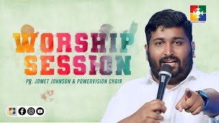 Praise amp Worship  Pr Jomet Johnson amp Powervision Choir  Veettile Sabhayogam  Powervision TV [upl. by Avalsorim]