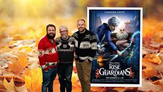 Rise of the Guardians 2012 ft Alonso Duralde [upl. by Cott505]