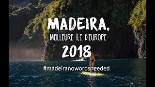 MADÈRE  Meilleure île d’Europe 2018 [upl. by Aztin942]