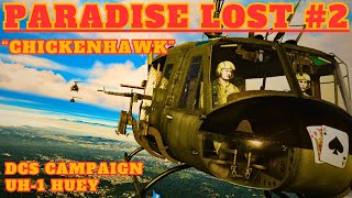 Paradise Lost 2 quotCHICKENHAWKquot  UH1 Huey  DCS [upl. by Staford765]