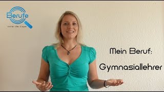 Mein Beruf Lehrer  Interview über Schulalltag und Erfahrungen im Lehramt am Gymnasium [upl. by Adnilasor714]