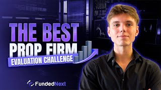 The Best Prop Firm Evaluation Challenge  FundedNext Explained  Prop Trading Guides [upl. by Nancee]