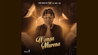 Fortunator  Wanga Murena Official Audio feat DJ GunDo SA [upl. by Gasperoni955]