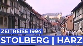 Stolberg am Harz amp Kirmes in Harzgerode  Vor 25 Jahren  Zeitreise  anderswohin [upl. by Crean523]