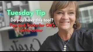 Tip Tuesday Circle Cutter by CM [upl. by Guinevere860]