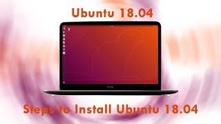 Steps to Install ubuntu 1804 in your Computer System  Hindi [upl. by Mairym]