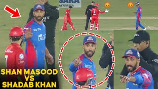 PSL 9  Shan Masood vs Shadab Khan 😡🤬  Islamabad United vs Karachi Kings  Match 24  M1Z2A [upl. by Annelg]