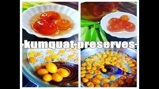 Kumquat PreservesHow to make it Perfect [upl. by Ariajay]