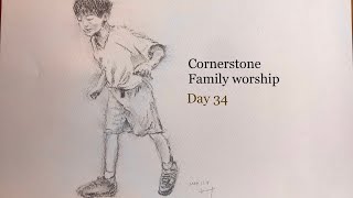 Day34 Cornerstone Worship 20241111 [upl. by Gasper485]