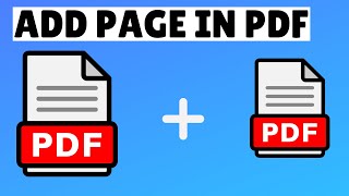 How to Add Page in PDF File [upl. by Waldack]