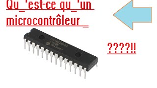 11 cest quoi un microcontrôleur [upl. by Geddes]