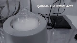 Synthesis of adipic acid  Síntesis del ácido adípico [upl. by Neuburger473]