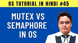 Mutex vs Semaphore in Operating System Hindi [upl. by Lyndsie826]