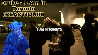 Drake  5AM In Toronto REACTION HE WAS TALKING HIS SHIT [upl. by Tiloine]