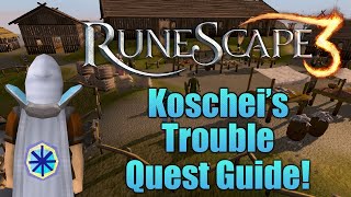 Runescape 3 Koscheis Troubles MiniQuest Guide [upl. by Ynor]