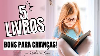 5 livros ótimos para ler com crianças [upl. by Eeuqram]