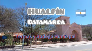 Hualfin Bodegas y Termas  Catamarca 🇦🇷 [upl. by Elisee]