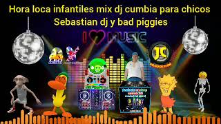 hora loca infantiles mix dj cumbia para chicos full sebastian dj y bad piggies dj jc producciones [upl. by Yared]