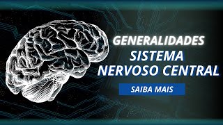 1  Generalidades do Sistema Nervoso NeuroAnatomia [upl. by Schoenburg974]