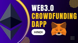 Web30 Crowdfunding Dapp Project in Hindi  Solidity  Nextjs  Hardhat  styledcomponents [upl. by Matelda157]