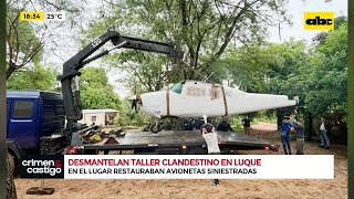 Taller clandestino en Luque presuntamente reconstruía avionetas para el narcotráfico [upl. by Notxarb]