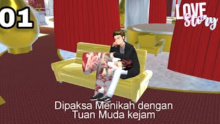 DIPAKSA MENIKAH DENGAN TUAN MUDA KEJAM  Eps 01  awal dari segalanya  sakura school simulator [upl. by Nodnarb]