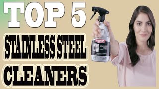 ✅Stainless Steel Cleaners – Top 5 Stainless Steel Cleaner 2023 [upl. by Sanfo]