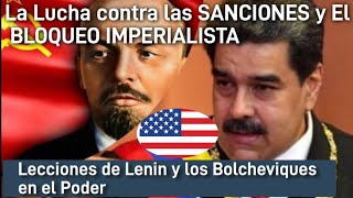 Sanciones y Bloqueo imperialista Lecciones de los Bolcheviques en el Poder [upl. by Thisbe]