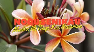 Mudre Ni Cagi Kei Nasiriva  Noqu Senikau Official Music Video [upl. by Cherilynn]