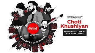 Coke Fest 2020  Choti Khushiyan  E Sharp [upl. by Aramot]