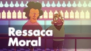 RESSACA MORAL  NA RESERVA [upl. by Gleeson660]