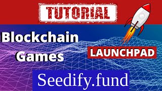 Seedify a launchpad for blockchain games Step by step tutorial [upl. by Osy896]