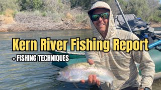 Kern River Fishing Report  Plus techniques flies and knots [upl. by Azral74]