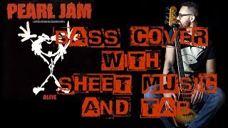 Alive  Pearl Jam  Bass Cover Sheet Music and TAB [upl. by Kelam]