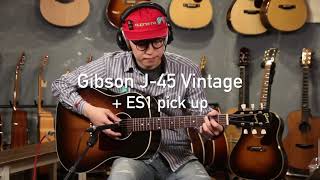 Gibson J45 Vintage  ES1 Pickup [upl. by Pence]