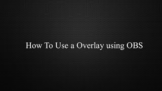 How To Use a Overlay on OBS using streampro [upl. by Ravo844]