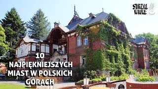 10 Najpiekniejszych miast w polskich górach [upl. by Narag]