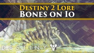 Destiny 2 Lore  The Bones of Io explained Are they Dragons Maybe Maybe not [upl. by Laux]