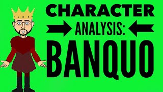 Character Analysis Banquo [upl. by Anegal540]