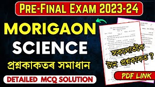 PreFinal Exam 202324  Morigaon District  Science Paper Solution  HSLC 2024  Lets Approach [upl. by Dnomsed]