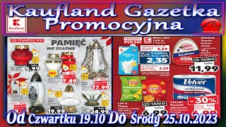 Kaufland Nowa Gazetka Od Czwartku 19102023 Promocje Okazje Tygodnia w Kauflandzie [upl. by Oalsinatse]