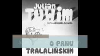 Julian Tuwim  O panu tralalińskim MP3 [upl. by Leibman]