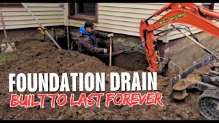 How to Install Exterior Foundation Drain that Lasts Forever [upl. by Darren]