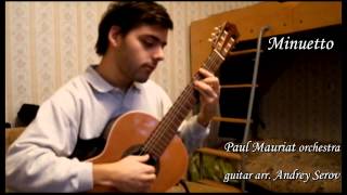 quotMinuettoquot P Mauriat guitar [upl. by Clayborne456]