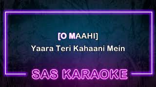 O Maahi KARAOKE  SAS Karaoke  Taapsee Pannu  Pritam  Arijit Singh  Irshad Kamil [upl. by Felizio]