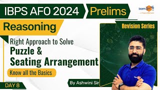 IBPS AFO 2024  Puzzle amp Seating Arrangements  Right Approach for Puzzle amp Seating  By Ashwini Sir [upl. by Jecho]