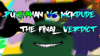 PunchMan VS KickDude Joint  The Final Verdict  Trailer [upl. by Enneicul]