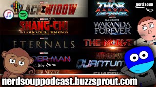 MCU Phase 4 Preview  The Nerd Soup Podcast [upl. by Otrebire]