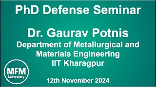 Gaurav Potnis  PhD Defense Seminar  IIT Kharagpur [upl. by Arianie]