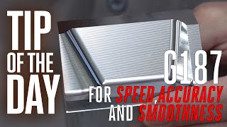 Use G187 for Better Surface Finish and Faster Cycle Times  Haas Automation Tip of the Day [upl. by Jeanne101]